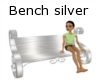 Bench silver