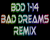 Bad Dreams rmx