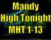 *Mandy - High Tonight*