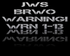 (☆) WARNING!