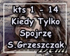 !D! Kiedy Tylko Spojrze