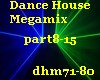 Dance House Megamix