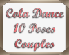 *J* Cola 10 Pose Dance