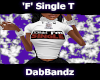 $DB$  'F' Single T