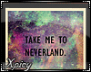 [X] Neverland | Picture