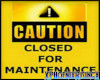 Closed For Maintance