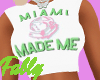 Miami Made Set LWD