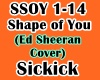 Sickick-Shape of You