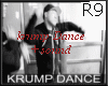 R9: Krump Dance+sound