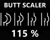 !! Butt Scaler 115 %