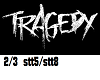 Tragedy 2/3