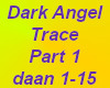 Dark Angel Trance Part 1
