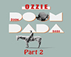 Ozzie|DoomDadaPart2