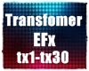Transfomer EFX [WIR]