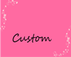 ~D~Custom Background