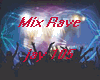 Mix Rave 105