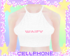 waify (custom) ❤