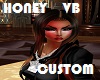 Honey Custom VB