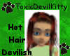 TDK!Hot hair devilsh