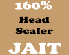 160% Head Scaler