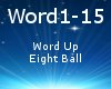 Word Up - Eight Ball