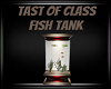 Taste Of Class Fish Tank