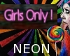Neon Sign Girls Only