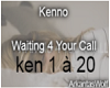 Waiting 4 Your Call