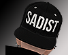 B| Sadist