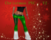 Christmas PVC Pants ~ V2