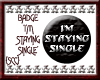 {SCC}I'm Staying Single