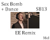  Bomb + Dance SB13