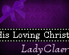 His Loving Christine ~LC