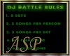 ASP DJ BATTLE RULES