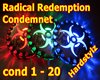 Condemned Radical Redemt