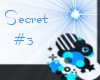 Secret #3