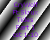 CryWolf Ft.Skrux-TidesP1