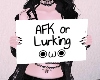 F Sign Avi AFK or Lurk