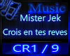 Mister Jek - Crois
