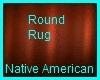 TS-Native Am Round Rug