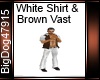 [BD]WhiteShirt&BrownVast