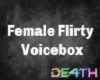 Femle Flirty Voicebox