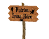 Fairies cross here sign