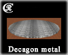 [R] Decagon metal