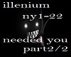 illenium - Needed u 2/2