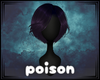 poison ☣ hair 3