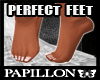 *P Perfect feet
