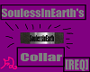 Souless Collar [REQ]