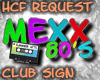 HCF Mexx Club Sign