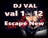 DJ VAL-Escape New